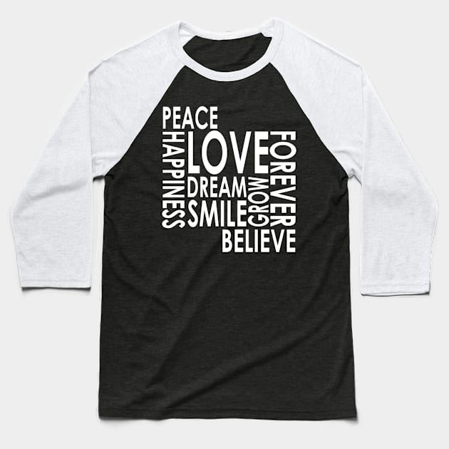 Peace Love Happiness Baseball T-Shirt by This is ECP